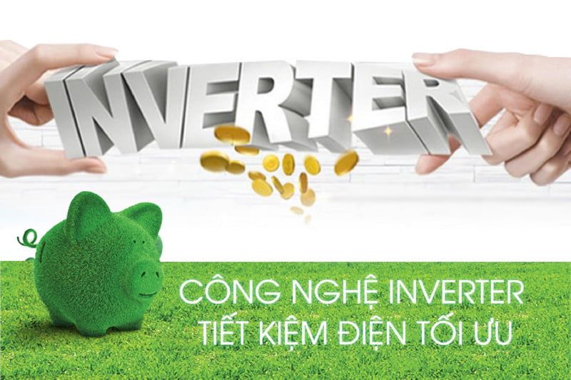 Công nghệ inverter tiên tiến