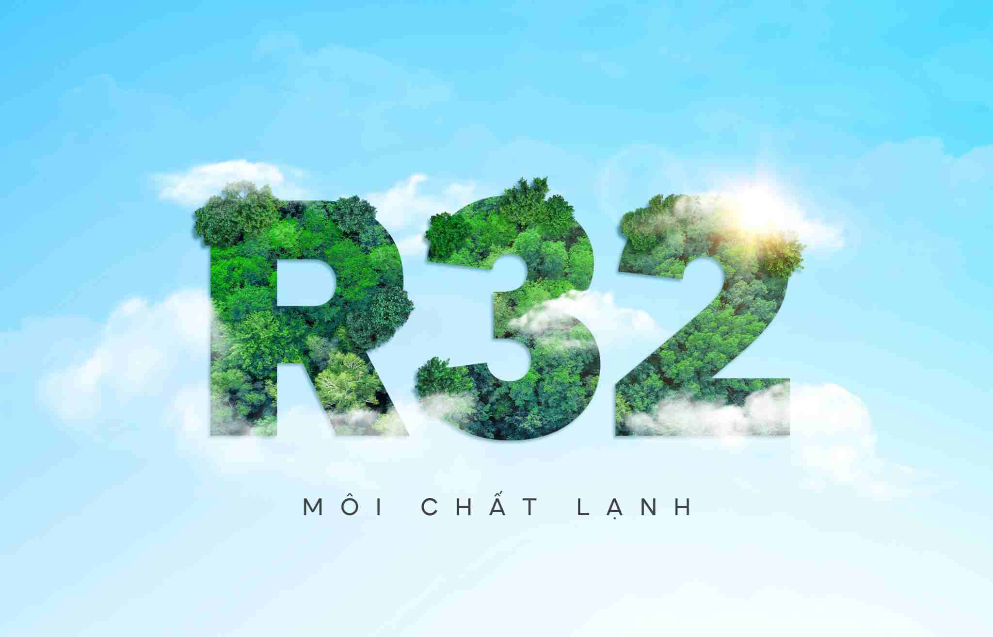 thinh-phat-Sử dụng môi chất lạnh R32 thân thiện và an toàn